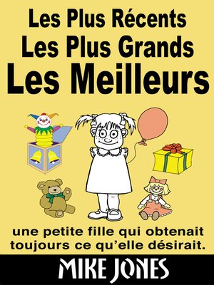cover image of Les Plus Récents, Les Plus Grands, Les Meilleurs